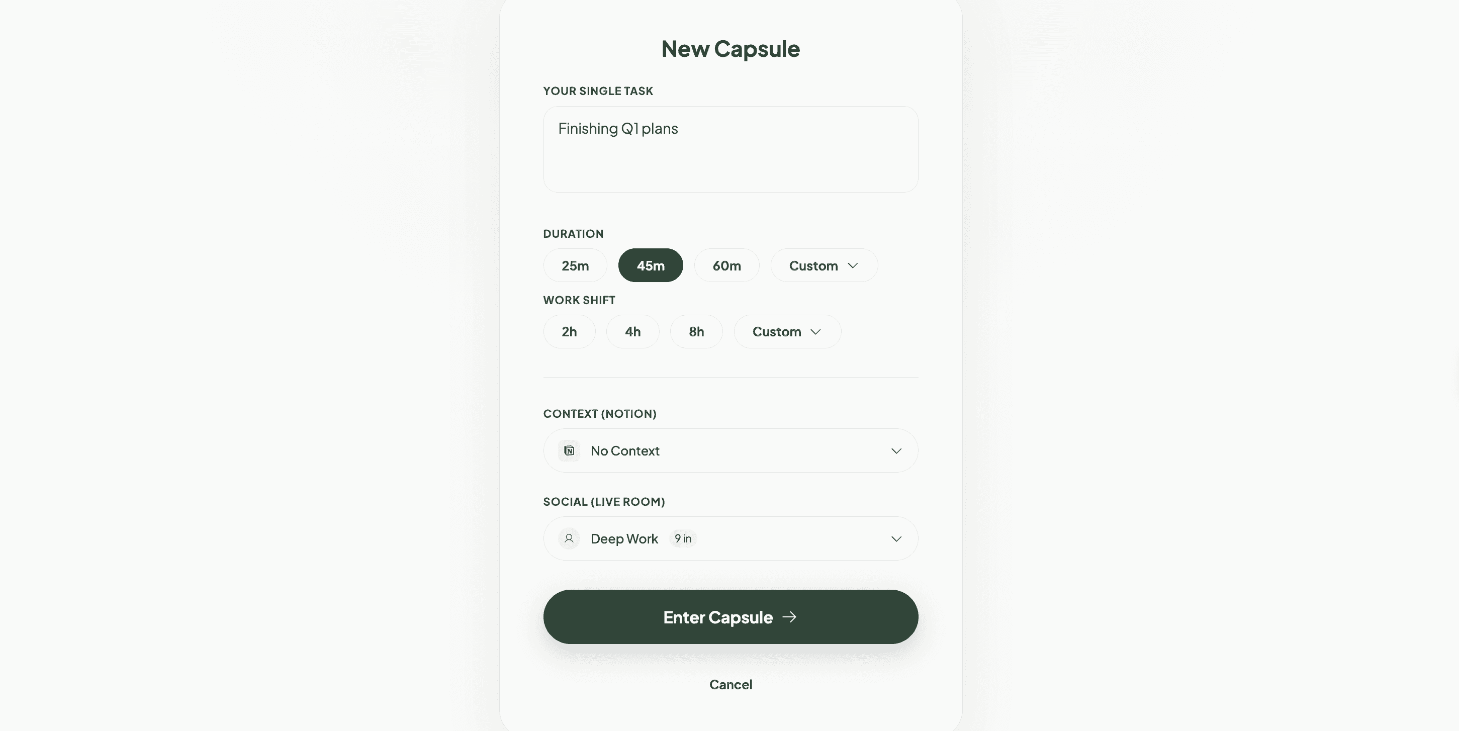 New Capsule, set your task, duration, and context